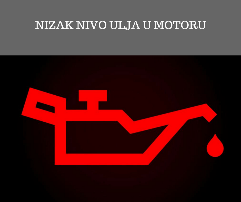 Nizak Nivo Ulja U Motoru Amknovibeograd